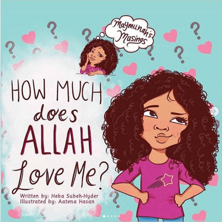 How Much does Allah Love Me? by Heba&nbsp;Subeh-Hyder