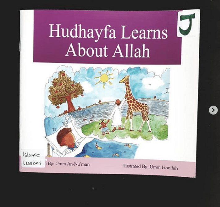 Hudhayfa Learns About Allah by Umm&nbsp;An-Nu’man