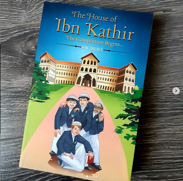 The House of Ibn Kathir by S.N.&nbsp;Jalali