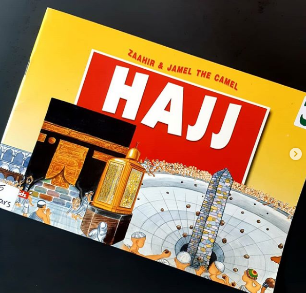 Zaahir & Jamel the Camel: Hajj by Amatullah&nbsp;AlMarwani