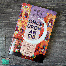 Once Upon an Eid by S.K. Ali & Aisha&nbsp;Saeed
