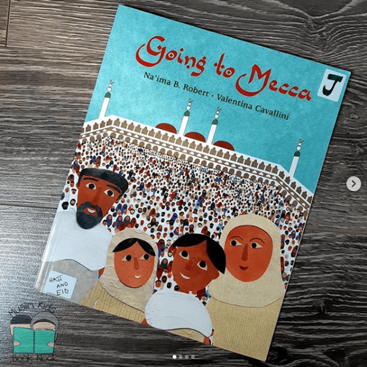 Going to Mecca by Na’ima b.&nbsp;Robert