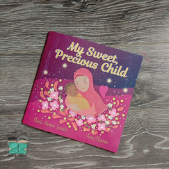 My Sweet Precious Child by Maria Aimen&nbsp;Javaid