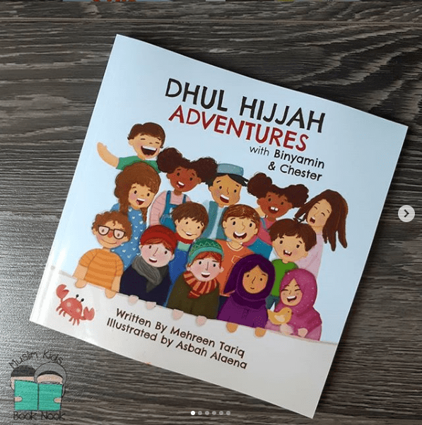 Dhul Hijjah Adventures with Binyamin and Chester by Mehreen&nbsp;Tariq