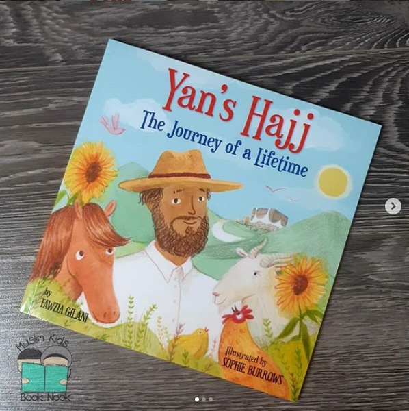 Yan’s Hajj: The Journey of a Lifetime by Fawzia&nbsp;Gilani