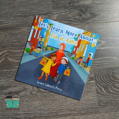 Let’s Learn More about Eid al-Adha by Sheila&nbsp;Ibrahim