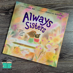 Always Sisters by Saira&nbsp;Mir