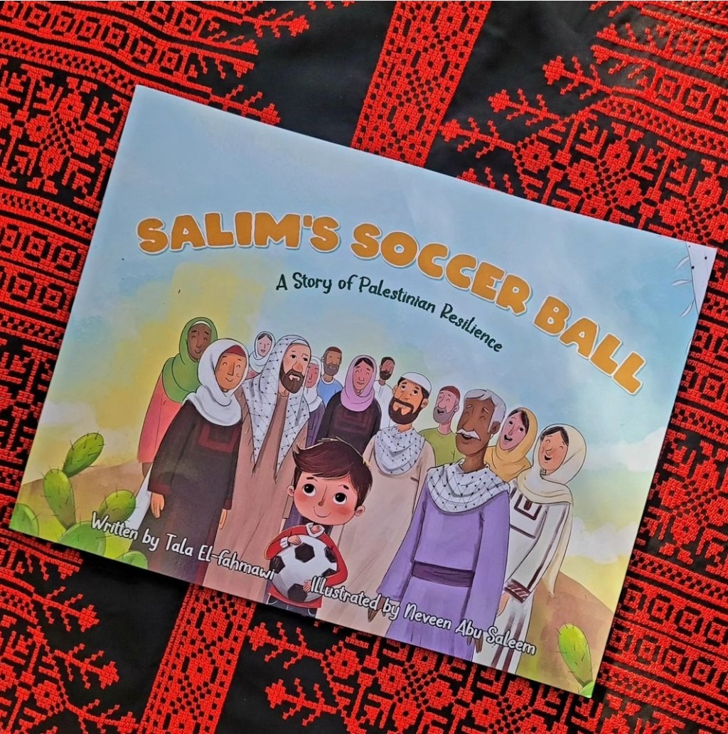 Salim’s Soccer Ball by Tala&nbsp;El-fahmawi