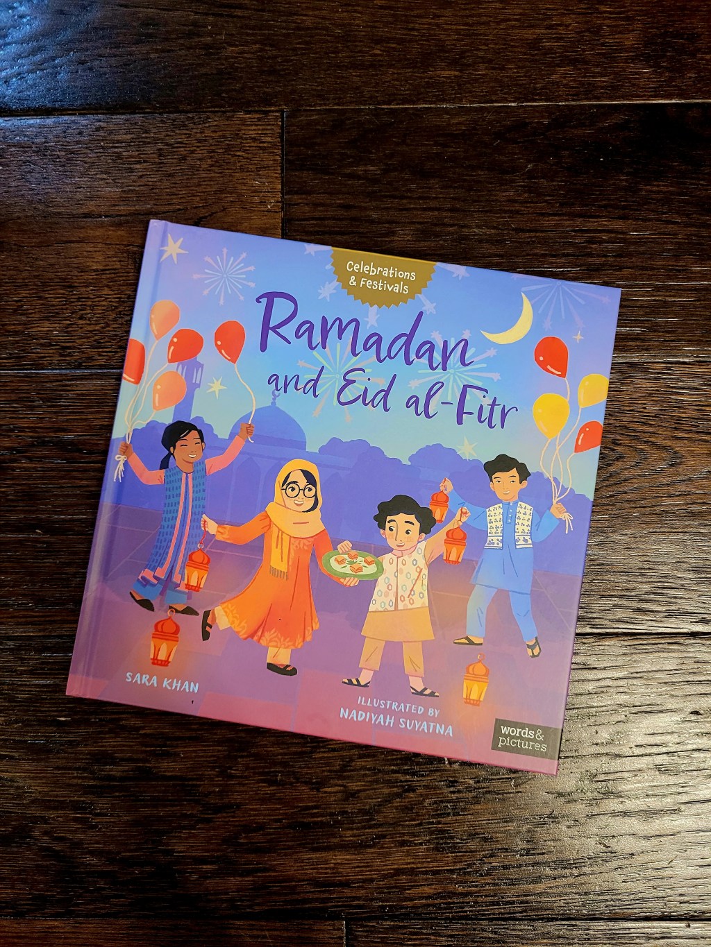 Ramadan and Eid al-Fitr by Sara&nbsp;Khan