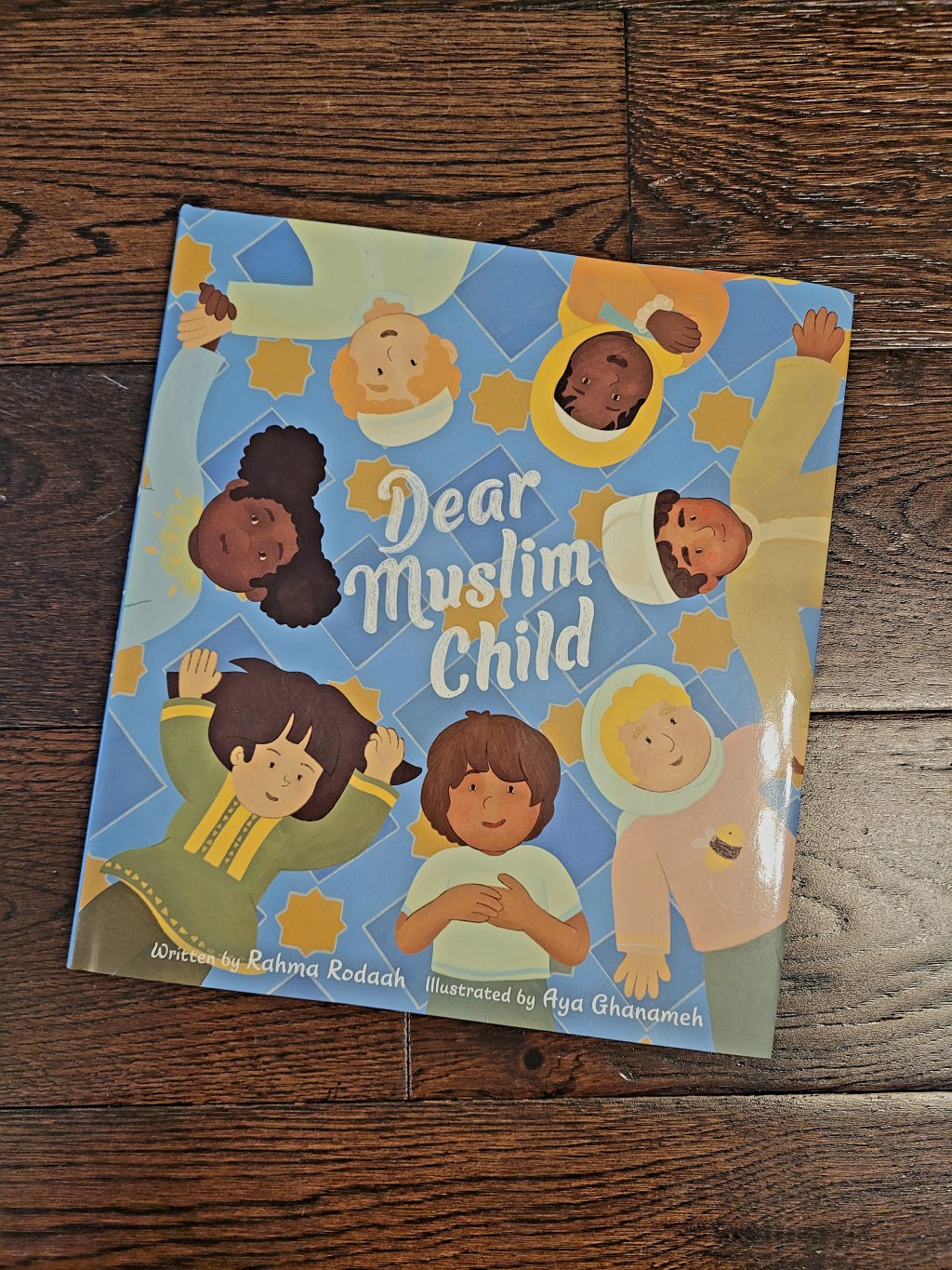 Dear Muslim Child by Rahma&nbsp;Rodaah