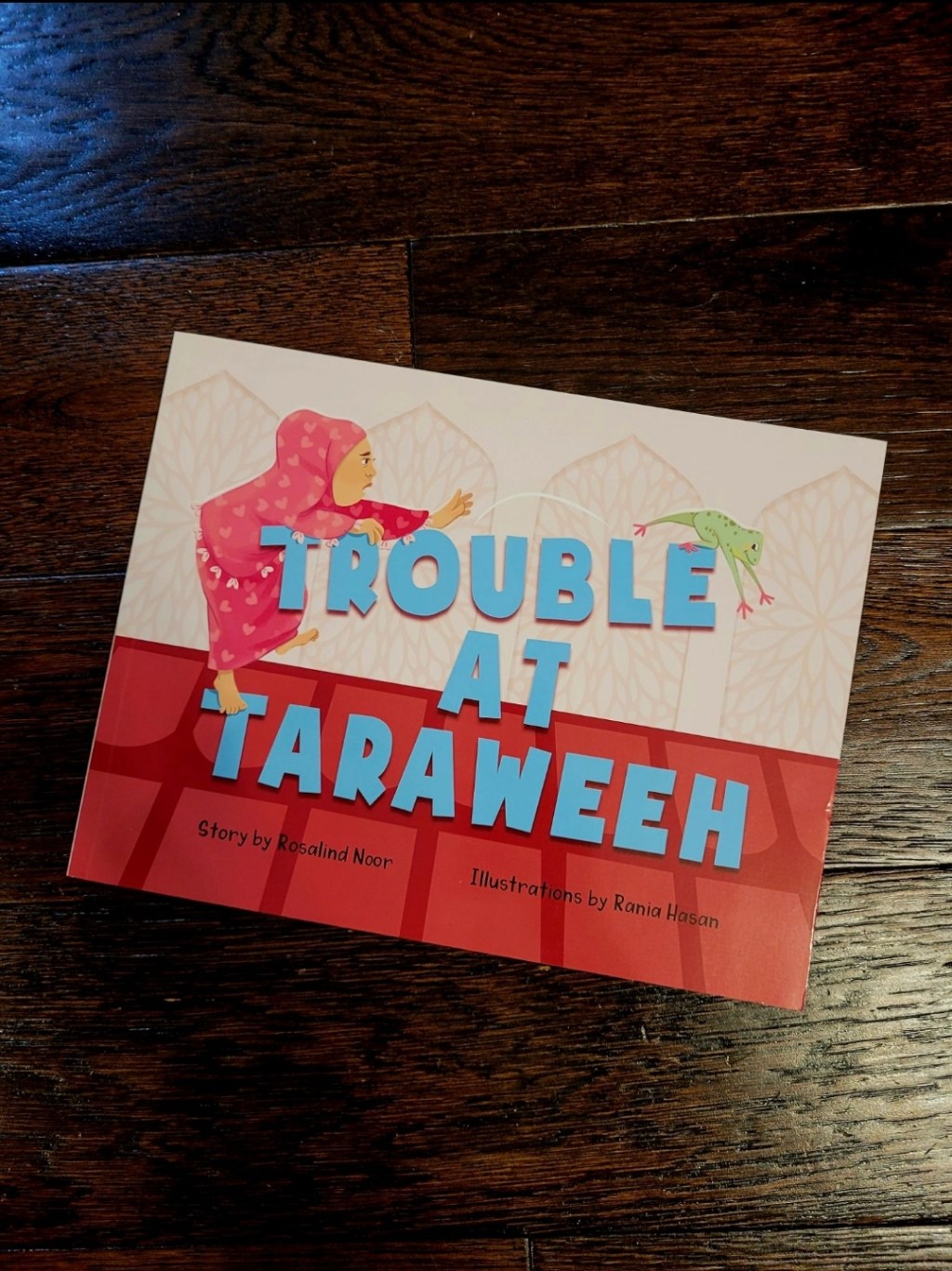 Trouble at Taraweeh by Rosalind&nbsp;Noor