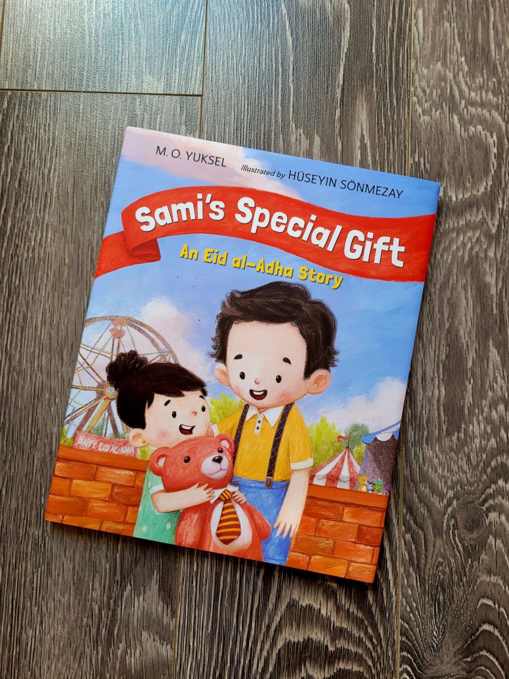 Sami’s Special Gift by M.O.&nbsp;Yuksel