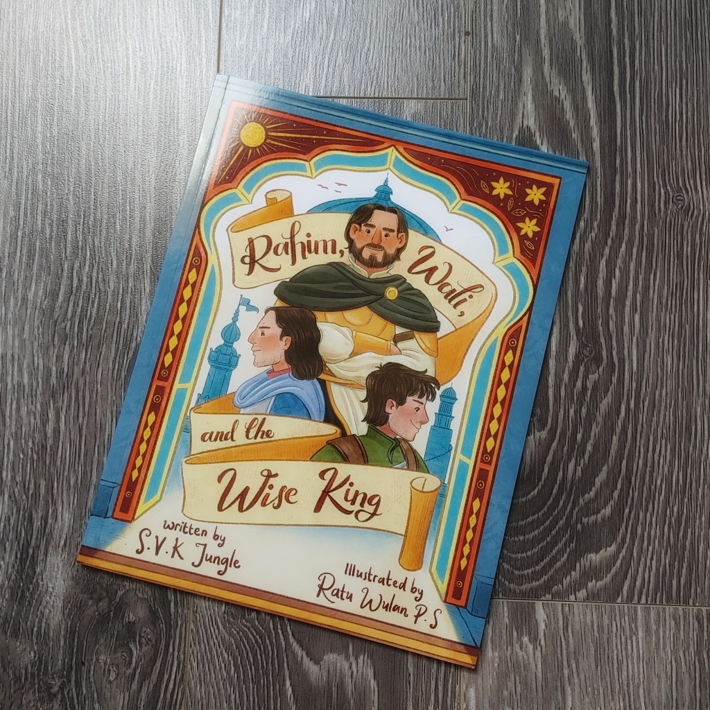 Rahim, Wali and the Wise King by S.V.K.&nbsp;Jungle