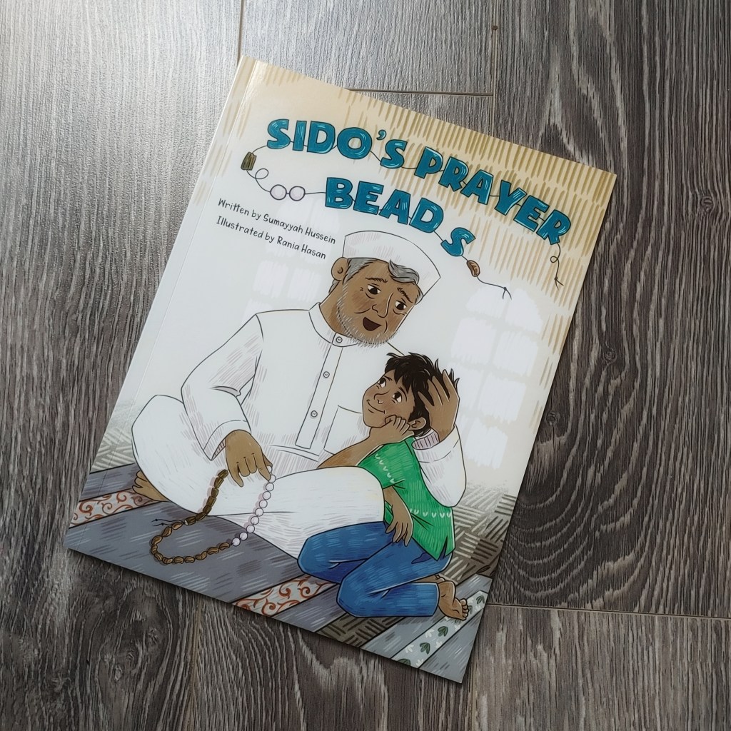 Sido’s Prayer Beads by Sumayyah&nbsp;Hussein
