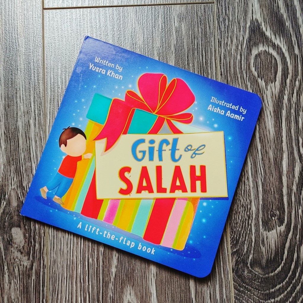 Gift of Salah by Yusra&nbsp;Khan