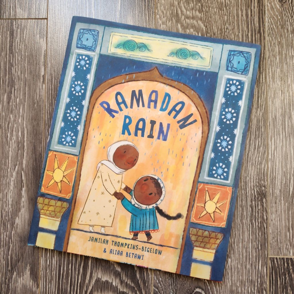 Ramadan Rain by Jamilah Thompkins-Bigelow