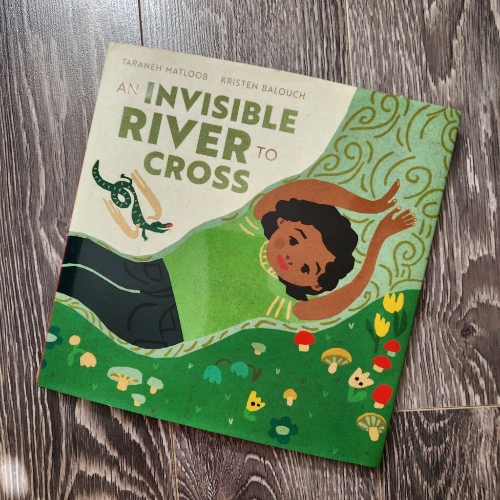 An Invisible River to Cross by Taraneh&nbsp;Matloob